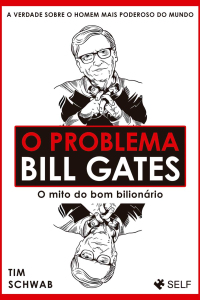 O Problema de Bill Gates