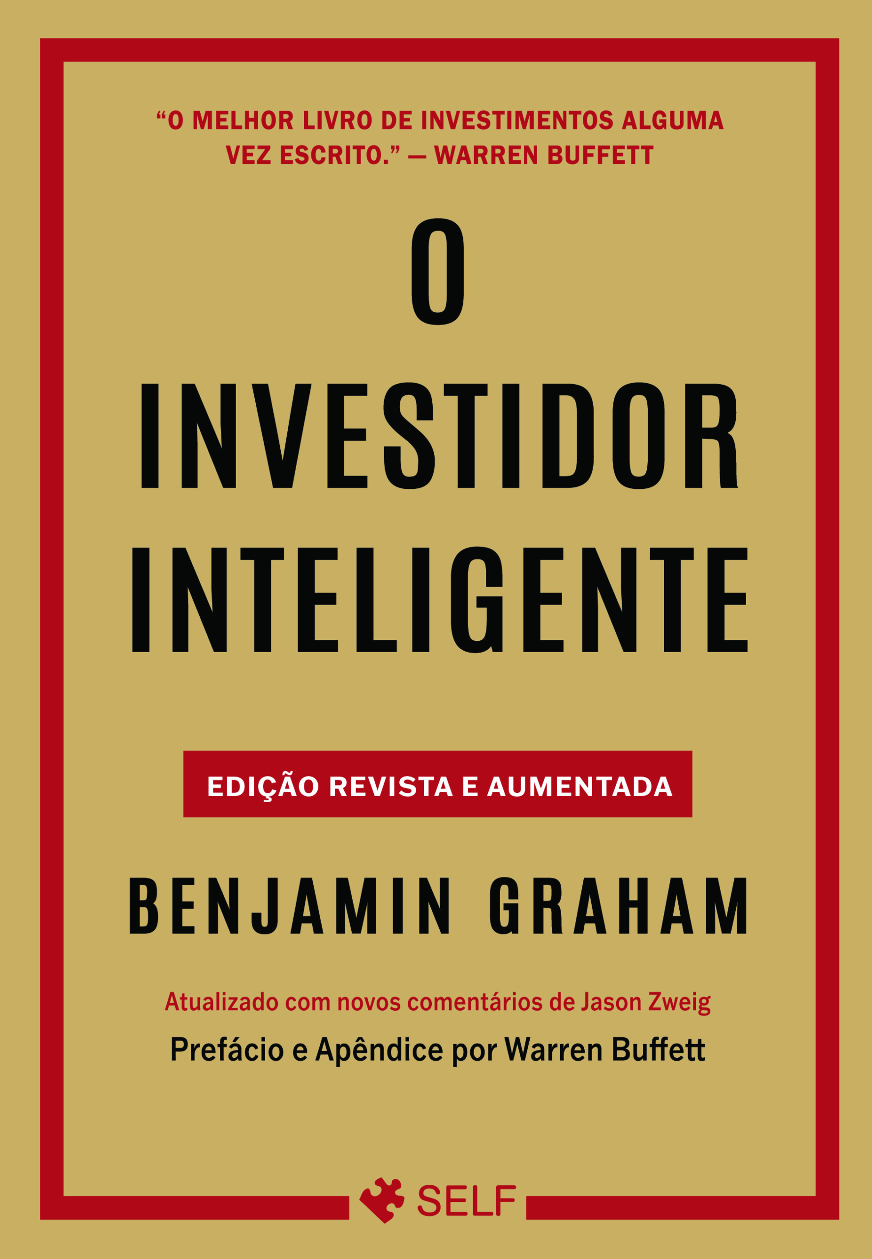 O Investidor Inteligente: Edição Revista e Aumentada (pré-venda)